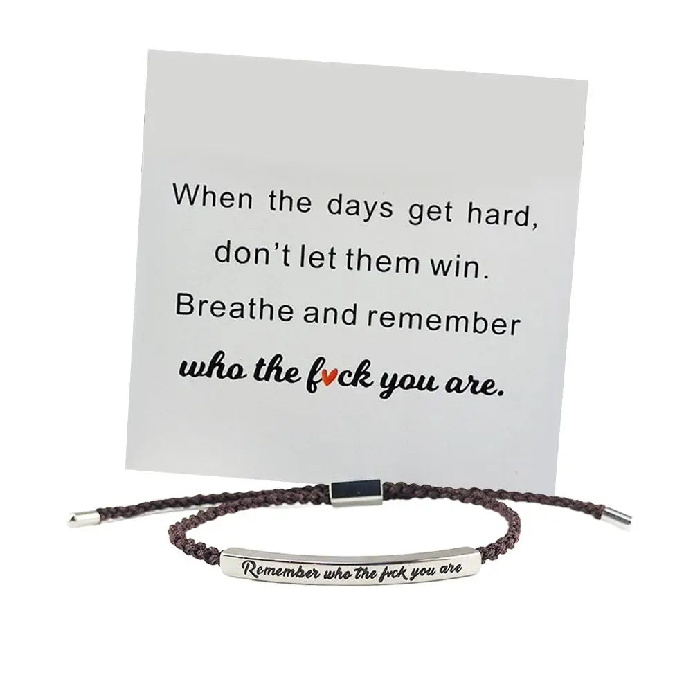 Remember Who The F You Are When Words Fail, This Bracelet Speaks – A Gift of Encouragement Tube Bracelet, Adjustable Hand Braided Wrap Tube Bracelet, Funny Inspirational