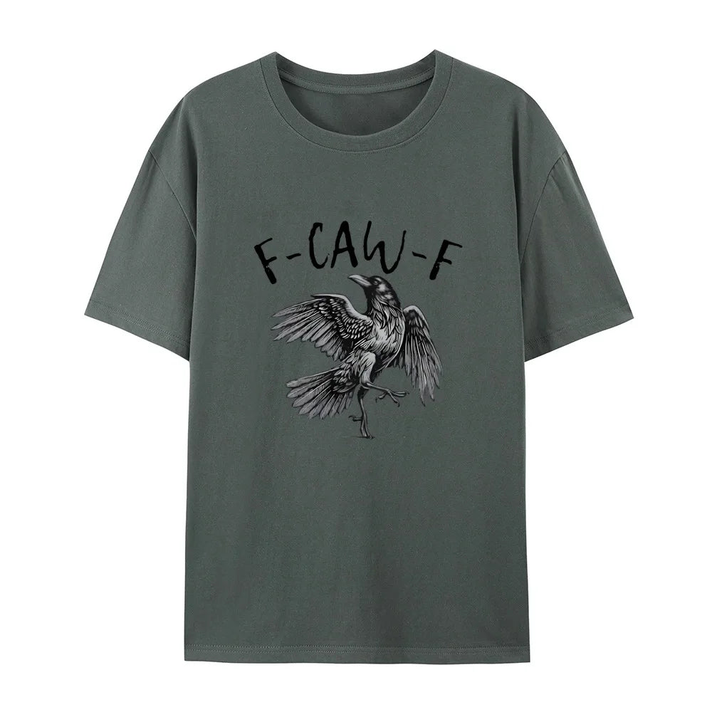 F-Caw-F T-Shirt